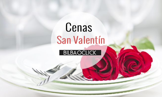 Menús de San Valentín Bilbao Restaurantes Hoteles gastronomía Bilbao