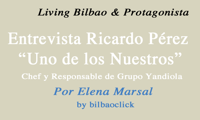 Ricardo Perez- living bilbao elena marsal blogs