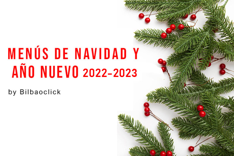 Menús de Navidad en Bilbao 2022-2023